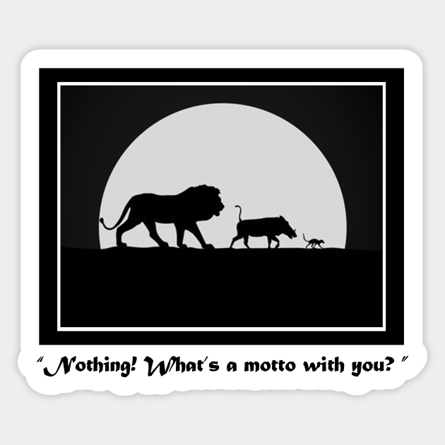 Lion King What's a motto with you? Lion King Sticker TeePublic